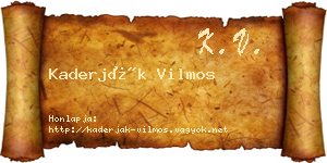 Kaderják Vilmos névjegykártya